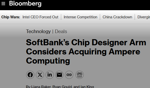 软银Arm考虑收购Ampere 计算芯片格局或将重塑(图1) 软银Arm考虑收购Ampere 计算芯片格局或将重塑(图1)